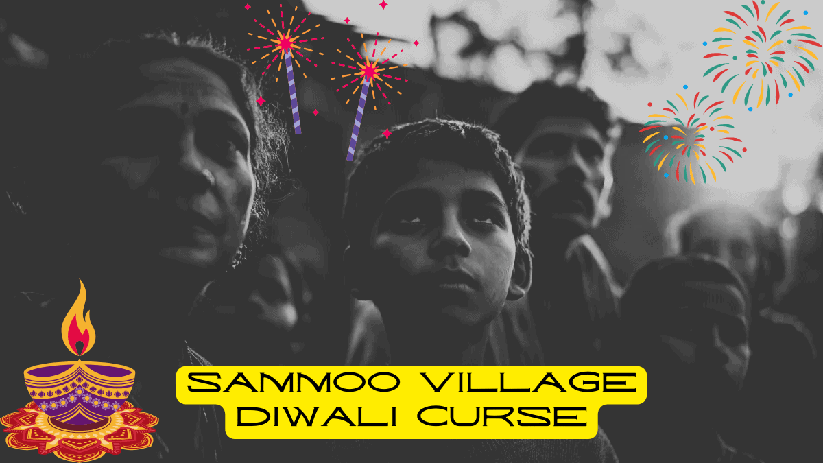 Sammoo village Diwali curse